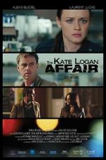 Watch The Kate Logan Affair 9Movies