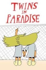 Watch Twins in Paradise (Short 2020) 9Movies