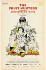 Watch The Fruit Hunters 9Movies