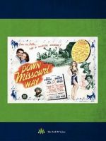 Watch Down Missouri Way 9Movies