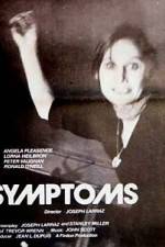 Watch Symptoms 9Movies