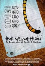 Watch Dear Mr. Watterson 9Movies