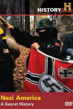 Watch Nazi America A Secret History 9Movies