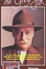 Watch The Grey Fox 9Movies