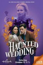 Watch Haunted Wedding 9Movies