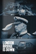 Watch London Bridge is Down 9Movies
