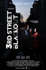 Watch 3rd Street Blackout 9Movies