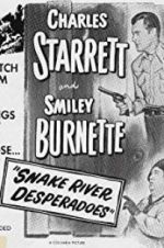 Watch Snake River Desperadoes 9Movies