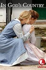 Watch In God\'s Country 9Movies