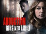 Watch Abduction Runs in the Family 9Movies