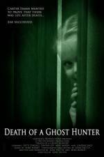 Watch Death of a Ghost Hunter 9Movies