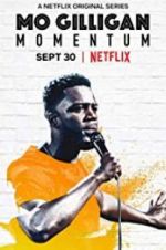Watch Mo Gilligan: Momentum 9Movies