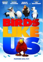 Watch Birds Like Us 9Movies