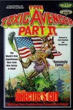Watch The Toxic Avenger Part II 9Movies