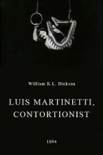 Watch Luis Martinetti, Contortionist 9Movies
