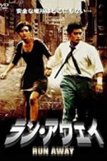 Watch Run Away 9Movies