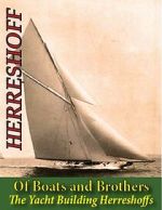Watch Of Boats and Brothers: The Yacht Building Herreshoffs 9Movies