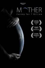 Watch Mother Caring for 7 Billion 9Movies