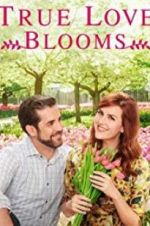 Watch True Love Blooms 9Movies