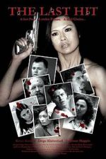 Watch The Last Hit 9Movies