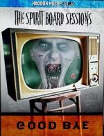 Watch The Spirit Board Sessions 9Movies