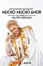 Watch Mucho Mucho Amor: The Legend of Walter Mercado 9Movies