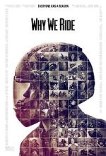 Watch Why We Ride 9Movies