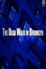Watch The Dead Walk in Brooklyn 9Movies