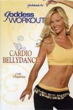 Watch The Goddess Workout Cardio Bellydance 9Movies