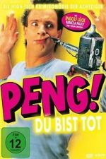 Watch Peng! Du bist tot! 9Movies