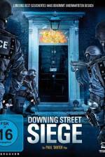 Watch He Who Dares: Downing Street Siege 9Movies
