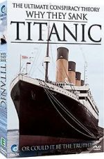 Watch Why They Sank the Titanic 9Movies
