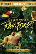 Watch Tropical Rainforest 9Movies