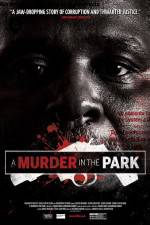 Watch A Murder in the Park 9Movies