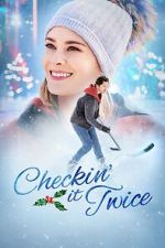 Watch Checkin It Twice 9Movies