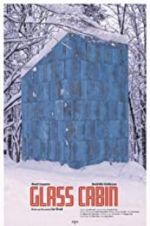 Watch Glass Cabin 9Movies