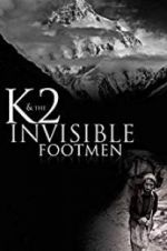 Watch K2 and the Invisible Footmen 9Movies
