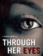 Watch Through Her Eyes (Short 2020) 9Movies