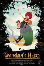 Watch Grandma\'s Hero 9Movies