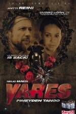 Watch Vares - Pimeyden tango 9Movies