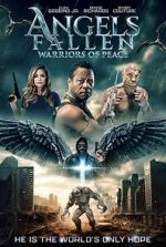Watch Angels Fallen: Warriors of Peace 9Movies