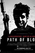 Watch Path of Blood 9Movies