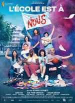 Watch L\'�cole est � nous 9Movies