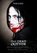 Watch The Dead Outside 9Movies