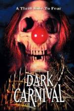 Watch Dark Carnival 9Movies