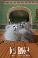 Watch Dust Buddies 9Movies