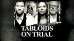 Watch Tabloids on Trial 9Movies