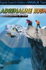 Watch IMAX Adrenaline Rush 9Movies