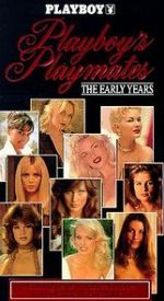 Watch Playboy Playmates: The Early Years 9Movies