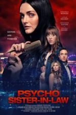 Watch Psycho Sister-In-Law 9Movies